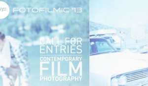 FotoFilmic’13 – Call for Entries